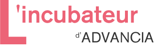 L&rsquo;incubateur d&rsquo;ADVANCIA