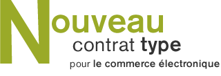 Un nouveau contrat type pour le commerce &eacute;lectronique