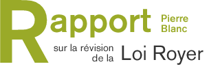 Rapport Pierre Blanc sur la r&eacute;vision de la loi Royer