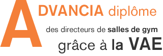 ADVANCIA dipl&ocirc;me des directeurs de salles de gym gr&acirc;ce &agrave; la VAE